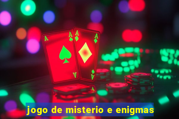 jogo de misterio e enigmas